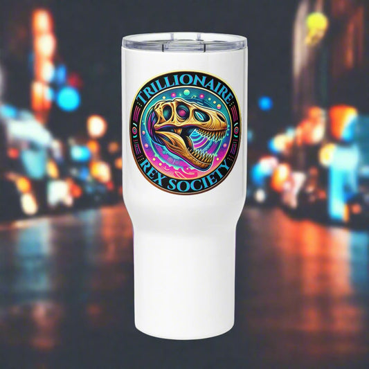 Trillionaire Rex Society Travel Mug